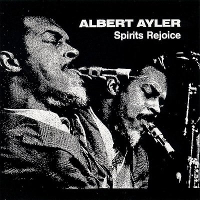 Albert Ayler/Spirits Rejoice@Import-Ita